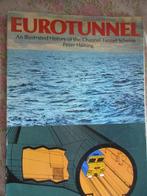 Peter Haining. "Euro Tunnel; an illustrated history of the, Gelezen, Ophalen of Verzenden, Peter Haining., Trein