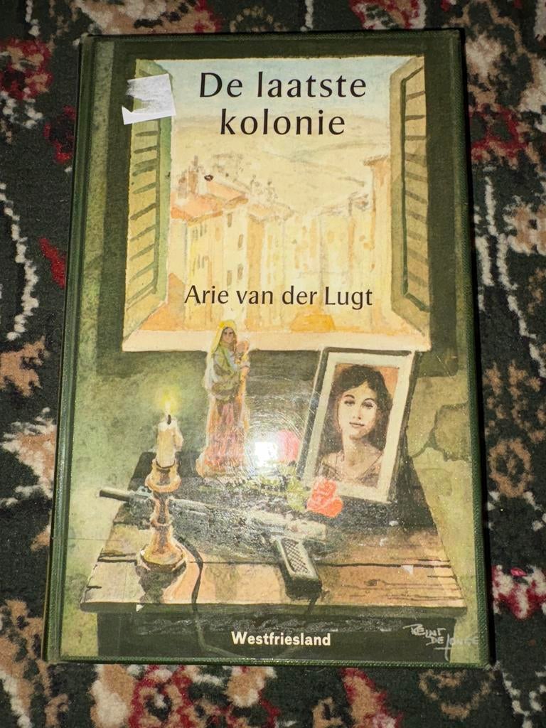 De laatste kolonie - Arie van der Lugt, Ophalen of Verzenden, Gelezen, Nederland