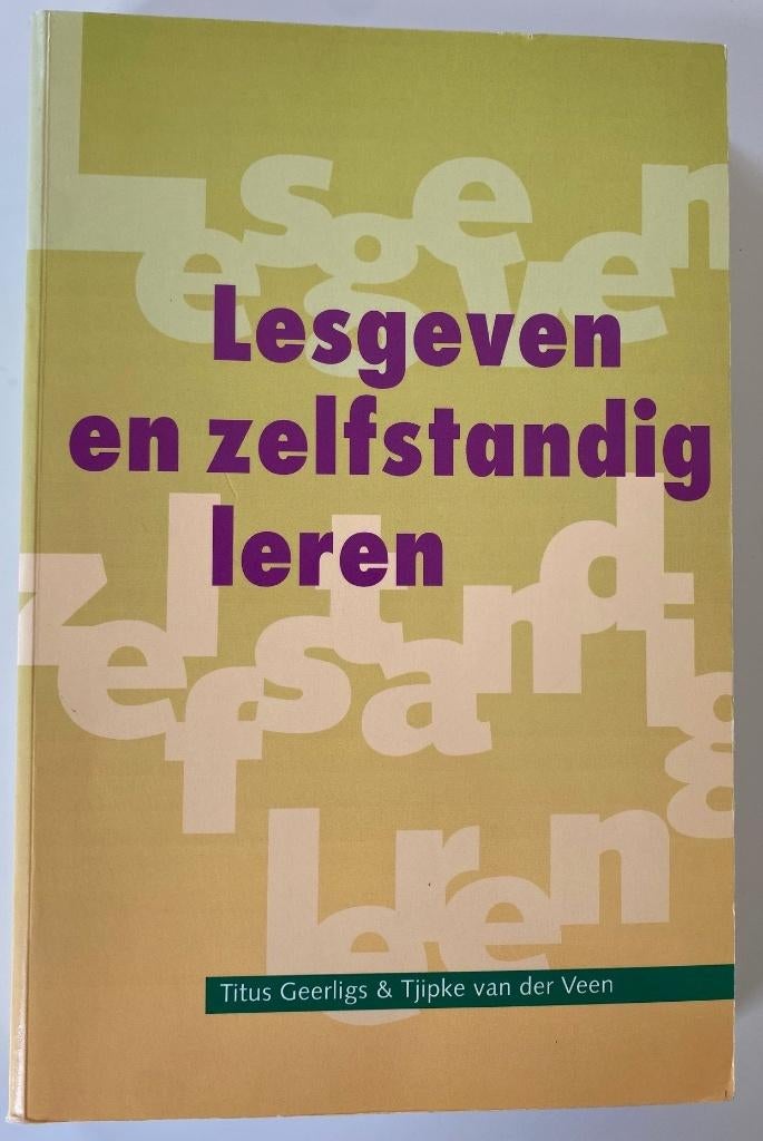 boek Lesgeven en zelfstandig leren, Gelezen, Titus Geerlings & Tjipke van der Veen, Gamma, HBO