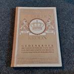 De Gouden Kroon - Gedenkboek Koningin Wilhelmina, Boeken, Ophalen of Verzenden, Gelezen