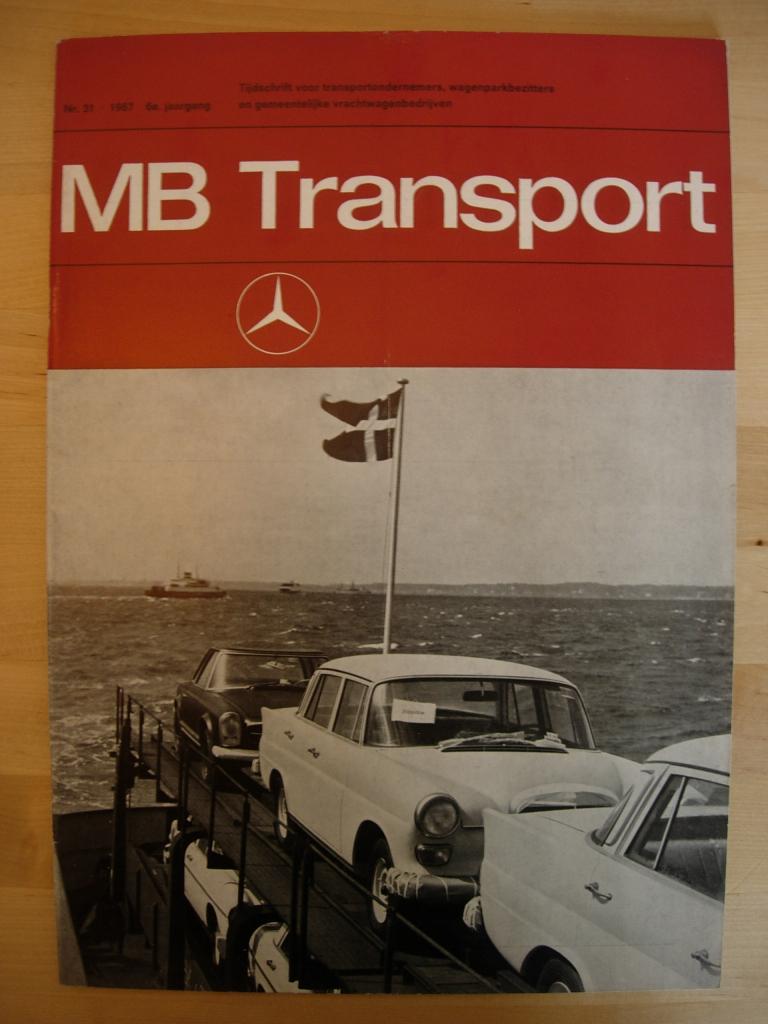 Mercedes MB Transport Magazine nr. 31 1967 Vrachtwagen Truck, Boeken, Zo goed als nieuw, Mercedes-Benz, Mercedes, Ophalen of Verzenden