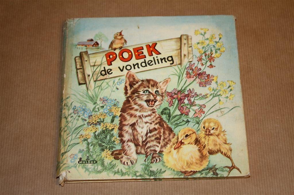 Poek en de vondeling. Mulder, 1950., Boeken, Kinderboeken | Jeugd | onder 10 jaar, Ophalen of Verzenden, Gelezen, Fictie algemeen