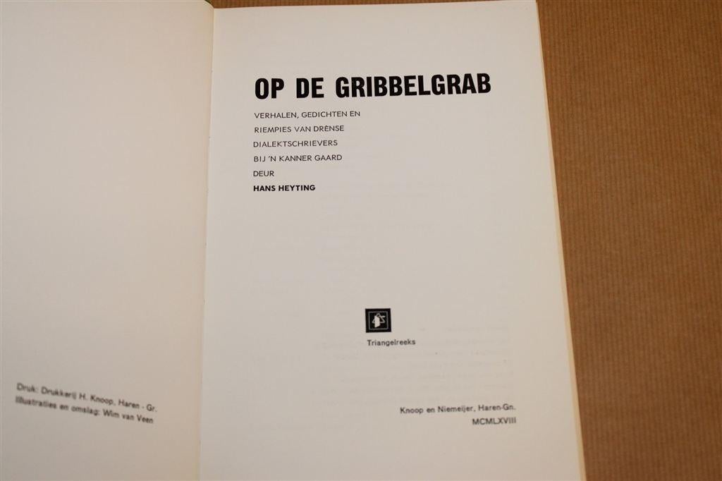 Op de Gribbelgrab — Drents Dialect Verhalen & Gedichten, Ophalen of Verzenden, Gelezen