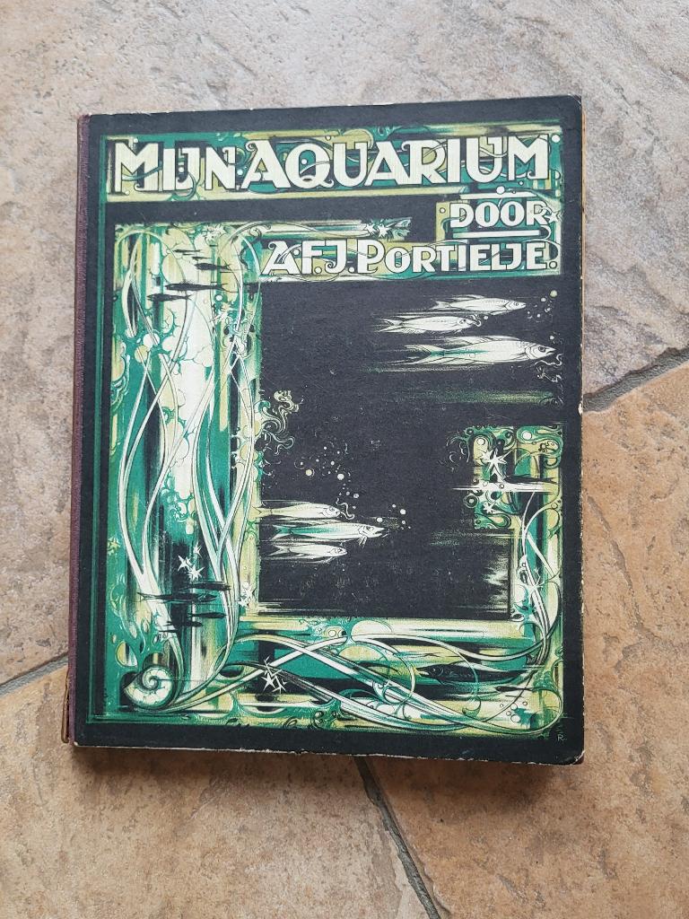 Mijn aquarium van A.F.J. Portielje, Ophalen of Verzenden, Gelezen