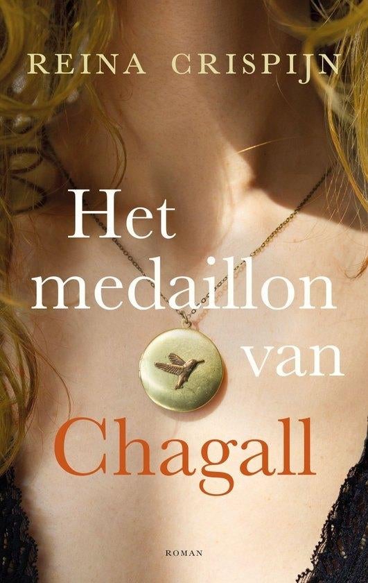 Reina Crispijn - Het Medaillon Van Chagall, Ophalen of Verzenden, Zo goed als nieuw