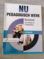 NU Pedagogisch Werk Basisboek Opvoeding en Ontwikkeling, Overige vakken, Ophalen of Verzenden, Zo goed als nieuw, Judy Tienhoven, Martine Kamphuis-Henning, Cora Faas