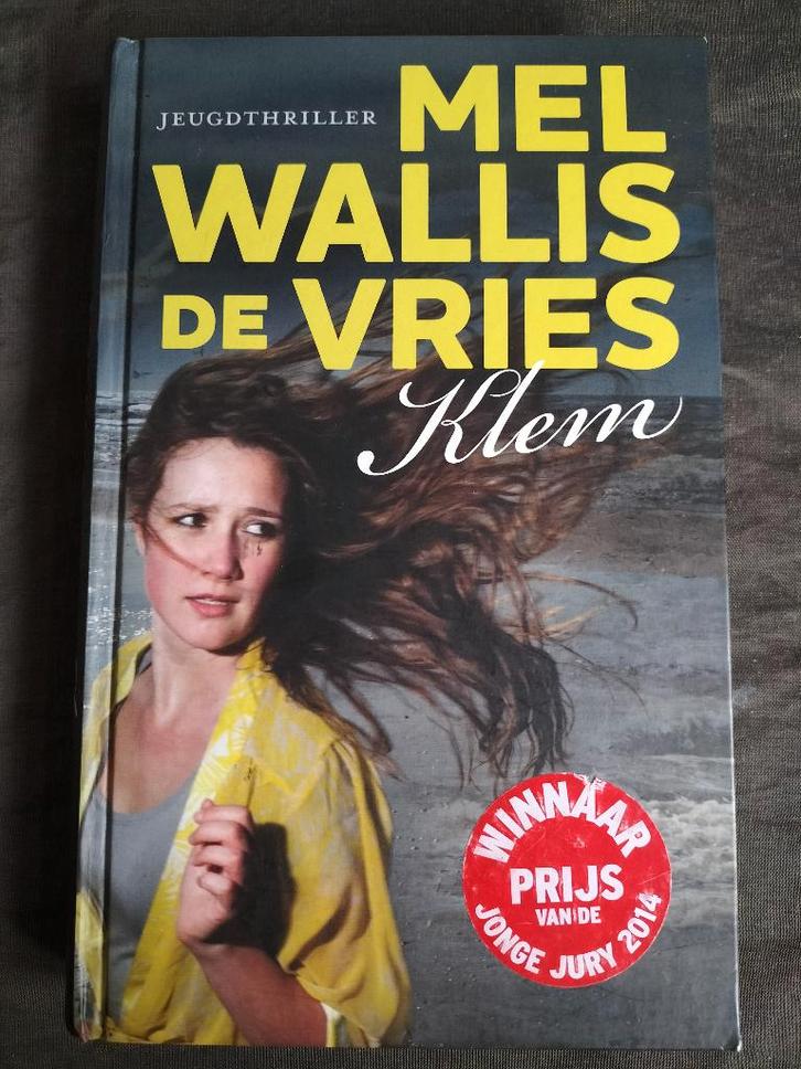 Mel Wallis de Vries - Klem, Boeken, Kinderboeken | Jeugd | 13 jaar en ouder, Zo goed als nieuw, Fictie, Ophalen of Verzenden