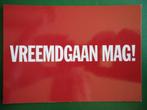 (517) Boomerangkaart: VREEMDGAAN MAG!, Verzenden, 1980 tot heden, Ongelopen, Overige thema's