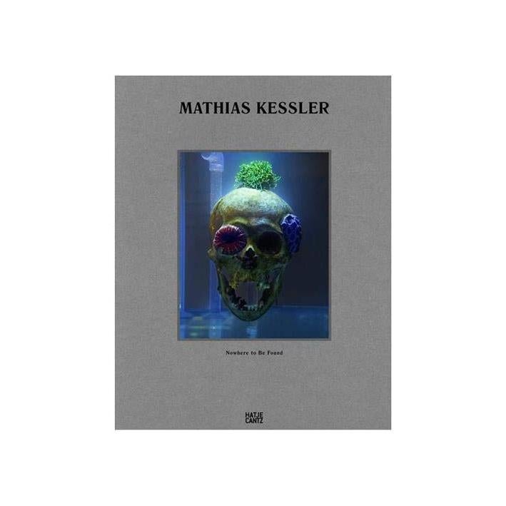 Mathias Kessler - Nowhere to Be Found, Boeken, Ophalen of Verzenden, Nieuw, Schilder- en Tekenkunst