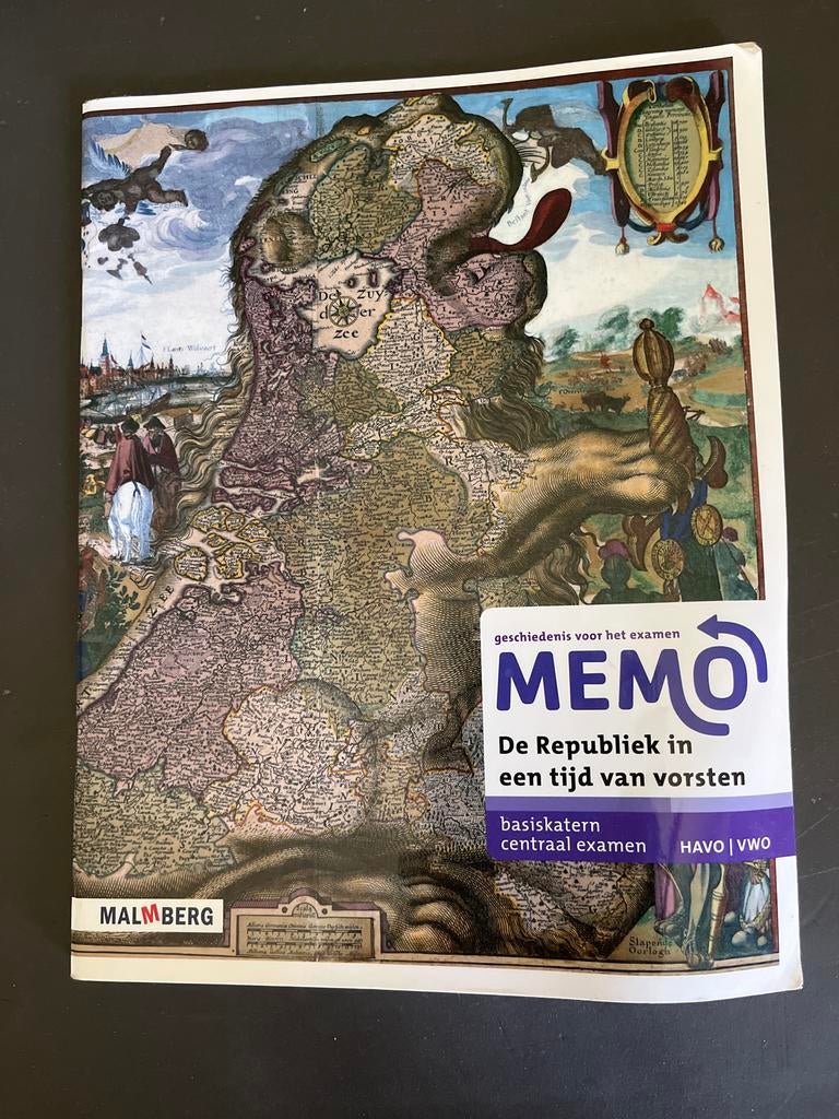 Memo: De Republiek in een tijd van vorsten HAVO/VWO, Ophalen of Verzenden, 17e en 18e eeuw, Zo goed als nieuw