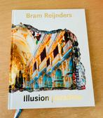 Bram Reijnders Illusion Paradise kunst boek, Ophalen of Verzenden, Zo goed als nieuw