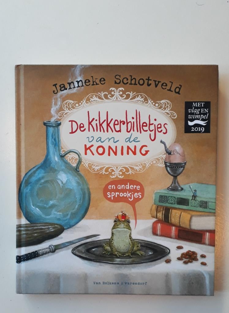 Sprookjesboek De Kikkerbilletjes van de Koning, Nieuw, Ophalen of Verzenden, Janneke Schotveld, Sprookjes