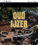 Oud ijzer gevraagd, Doe-het-zelf en Verbouw, Overige Doe-het-zelf en Verbouw, Ophalen