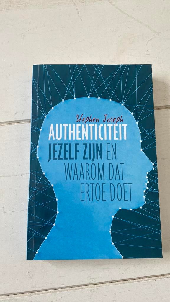 Stephen Joseph - Authenticiteit, Stephen Joseph, Ophalen of Verzenden, Ontwikkelingspsychologie, Zo goed als nieuw