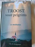 Troost voor pelgrims. Ds M Krijgsman, Ds M Krijgsman, Christendom | Protestants, Ophalen of Verzenden, Zo goed als nieuw