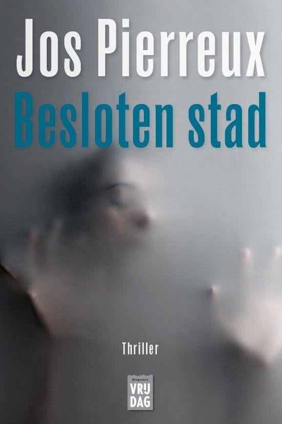 Besloten stad - Jos Pierreux, Ophalen of Verzenden, Zo goed als nieuw
