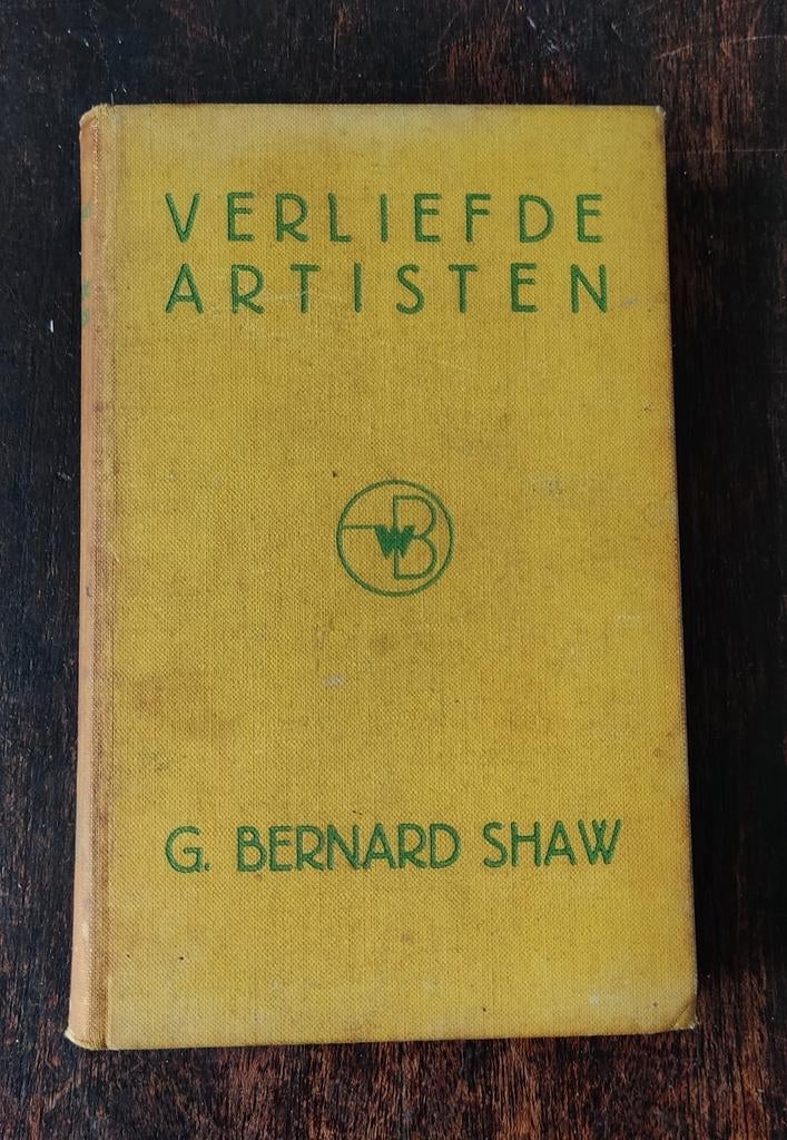 Verliefde Artisten - G. Bernard Shaw (Wereldbibliotheek), Boeken, Ophalen of Verzenden, Gelezen, G. Bernard Shaw, Nederland
