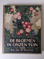 De bloemen in onzen tuin - dr. Jac. P. Thijsse - Verkade, Boeken, Prentenboeken en Plaatjesalbums, Jac. P. Thijsse, Ophalen of Verzenden