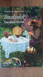 Paradijselijk Handwerkboek - Marie van den Berk-Mertens, Ophalen of Verzenden