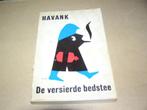De Versierde Bedstee - Havank, Boeken, Ophalen of Verzenden, Gelezen, Havank