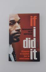 O.J. Simpson - If I Did It, Gelezen, O.J. Simpson, Ophalen of Verzenden, Nederland