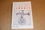 Geïllustreerde Encyclopedie van Traditionele Symbolen, Boeken, Ophalen of Verzenden, Gelezen, Europa