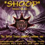 "Shoop" There It Is..... The Terror Traxx Sampler Volume One, Cd's en Dvd's, Vinyl | Dance en House, Gebruikt, Ophalen of Verzenden