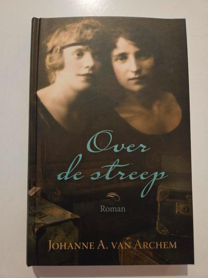 Johanne A. van Archem - Over de streep, Boeken, Streekboeken en Streekromans, Zo goed als nieuw, Noord-Brabant, Ophalen of Verzenden