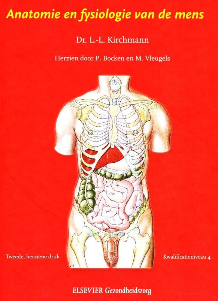 Anatomie En Fysiologie Van De Mens - Kirchmann 9789035232044, Boeken, Wetenschap, Zo goed als nieuw, Natuurwetenschap, Ophalen of Verzenden