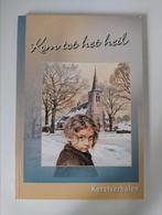 Kom tot het heil - een bundel Kerstverhalen, Verzenden, Zo goed als nieuw