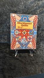 Quiltboek “ Blockbusters Quilts”, Boeken, Ophalen of Verzenden, Zo goed als nieuw, Borduren en Naaien