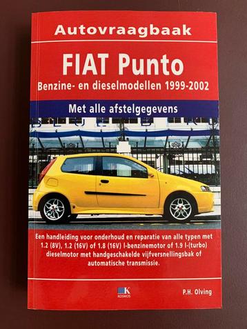 Vraagbaak Fiat Punto Benzine- en dieselmodellen 1999-2002 beschikbaar voor biedingen