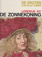 Lodewijk XIV - De Zonnekoning - De Groten van alle tijden, Boeken, Gelezen, Europa, Ophalen of Verzenden, Alfredo Panicucci