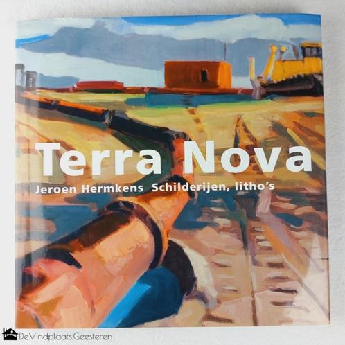 Jeroen Hermkens – Terra Nova – Schilderijen / Litho’s – 2010, Boeken, Kunst en Cultuur | Beeldend, Zo goed als nieuw, Schilder- en Tekenkunst