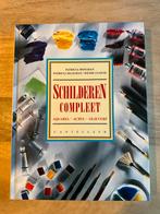 Schilderen Compleet - Handboek voor Aquarel, Acryl, Olie. 12, Ophalen of Verzenden, Gelezen, Tekenen en Schilderen