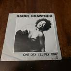 Randy crawford  / one day i'll fly away, Pop, Gebruikt, Ophalen of Verzenden