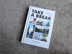 Sara van Geloven - Take a Break, backpacken, tussenjaar, Niet van toepassing, Ophalen of Verzenden, Zo goed als nieuw, Sara van Geloven