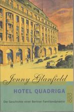 Jenny Glanfield - Hotel QUADRIGA / DUITSTALIG., Ophalen of Verzenden, Gelezen