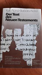 Der text des Neuen Testaments, Gelezen, Kurt Barbara Aland, Christendom | Katholiek, Ophalen of Verzenden