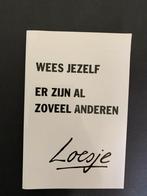 Wees jezelf - Loesje, Boeken, Ophalen of Verzenden, Zo goed als nieuw, Loesje