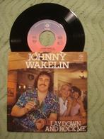 Johnny Wakelin 7" Vinyl Single: ‘Lay down and rock me’ (D), Ophalen of Verzenden, 7 inch, Pop, Single