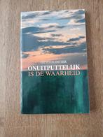 O. Duintjer - Onuitputtelijk is de waarheid, Ophalen of Verzenden, Zo goed als nieuw, O. Duintjer