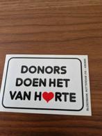 4685 Sticker Donors doen het  Van Harte, Ophalen of Verzenden, Zo goed als nieuw