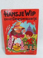Hansje wip en het dromenvrouwtje - nelly kunst (1973? ), Boeken, Gelezen, Ophalen of Verzenden