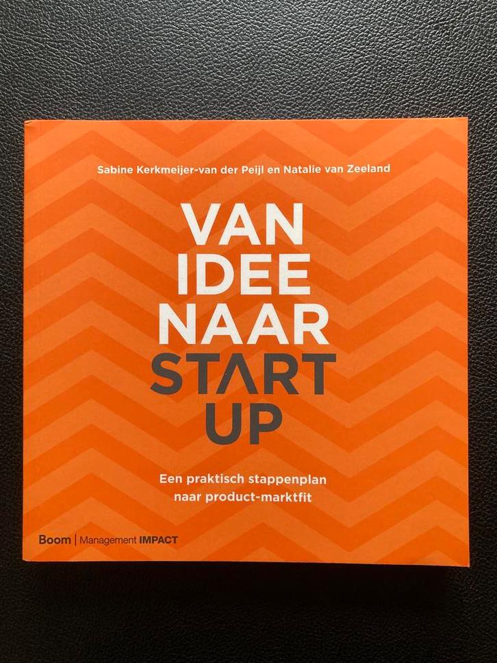 Natalie van Zeeland - Van idee naar start-up, Boeken, Wetenschap, Zo goed als nieuw, Sociale wetenschap, Ophalen of Verzenden