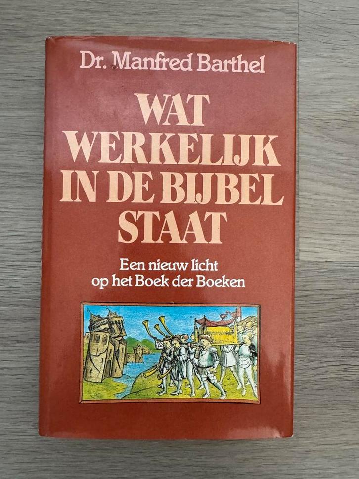 Wat Werkelijk in de Bijbel Staat - Manfred Barthel, Boeken, Godsdienst en Theologie, Gelezen, Christendom | Katholiek, Ophalen