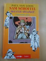 Sam Schoffel, Meester-speurder. Paul van Loon, Boeken, Kinderboeken | Jeugd | onder 10 jaar, Ophalen of Verzenden, Zo goed als nieuw