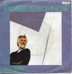 Kenny Rogers - Eyes that see in the dark, Gebruikt, 7 inch, Single, Ophalen of Verzenden