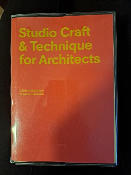 Studio Craft & Technique for Architects (Delaney & Gorman), Boeken, Studieboeken en Cursussen, Zo goed als nieuw, Niet van toepassing