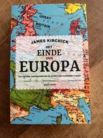 Het einde van Europa - James Kirchick, Ophalen of Verzenden, Zo goed als nieuw, Europa